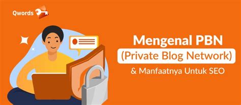 Apa Itu PBN, Plus Minus dan Manfaatnya Untuk SEO.